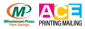 Minuteman Press Palm Springs formerly Ace Printing & Mailing